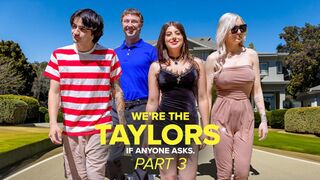 We’re the Taylors Part 3: Family Mayhem by GotMYLF feat. Kenzie Taylor, Gal Ritchie & Whitney OC